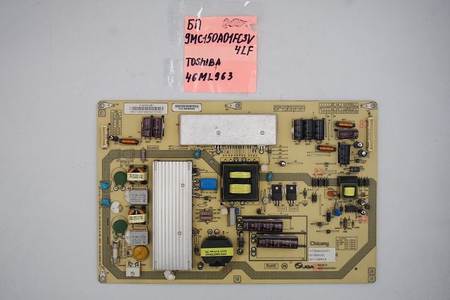 Блок питания 9MC150A01FC3V4LF Toshiba 46ML963